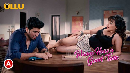 Wanna Have A Good Time S01 – 2018 – Hindi Hot Web Series – UllU