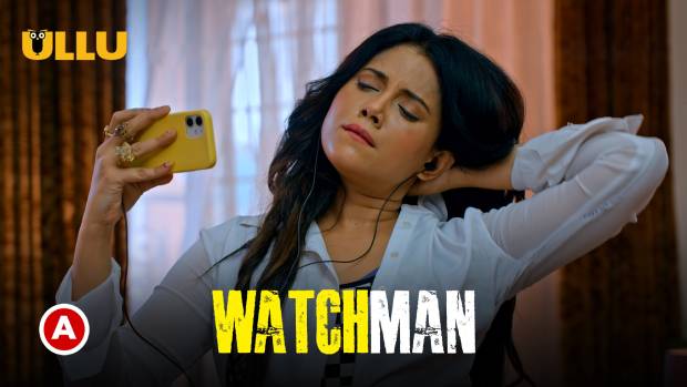 Watchman – P02 – 2023 – Hindi Hot Short Film – UllU