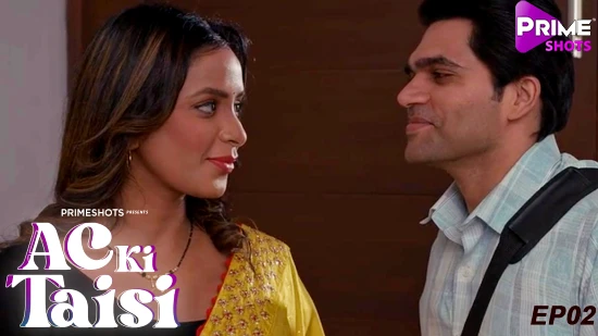 Ac Ki Tasi E02 – 2022 – Hindi Hot Web Series – PrimeShots