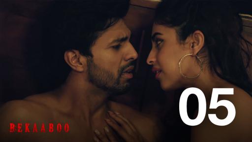 Bekaaboo – S01E05 – 2021 – Hindi Hot Web Series