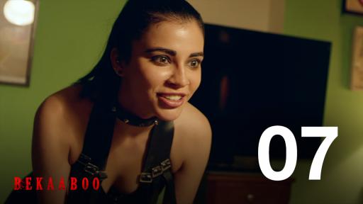 Bekaaboo – S01E07 – 2021 – Hindi Hot Web Series