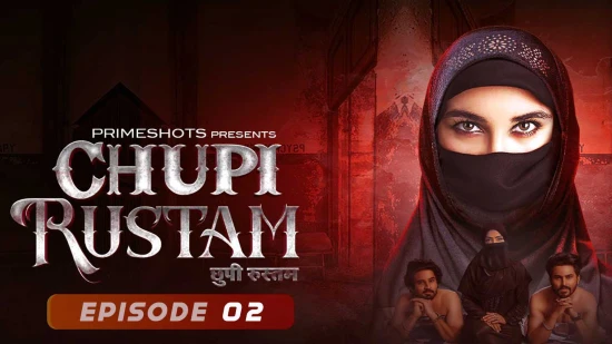 Chupi Rustam S01E02 – 2022 – Hindi Hot Web Series – PrimeShots