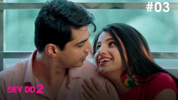 Dev DD – S02E03 – 2021 – Hindi Hot Web Series