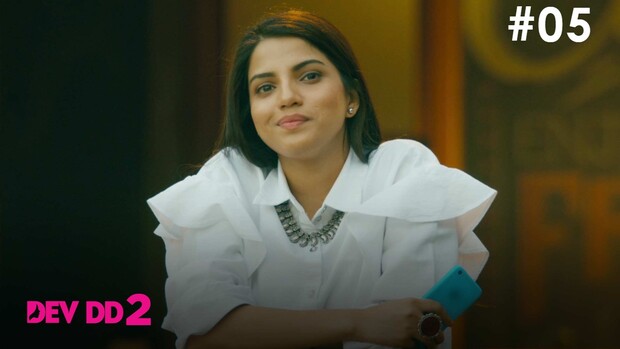 Dev DD – S02E05 – 2021 – Hindi Hot Web Series