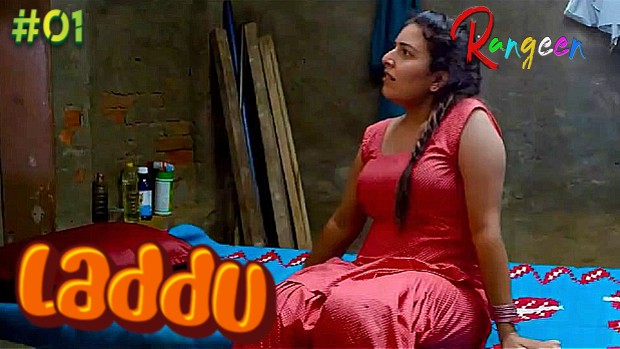 Laddu – S01E01 – 2021 – Hindi Hot Web Series – Rangeen