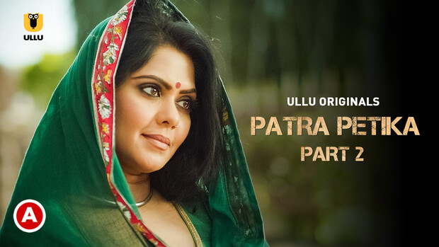 Patra Petika – P02 – 2022 – Hindi Hot Short Film – UllU