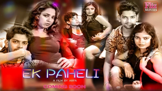 Ek Paheli S01E01 – 2020 – Hindi Web Series – FlizMovies