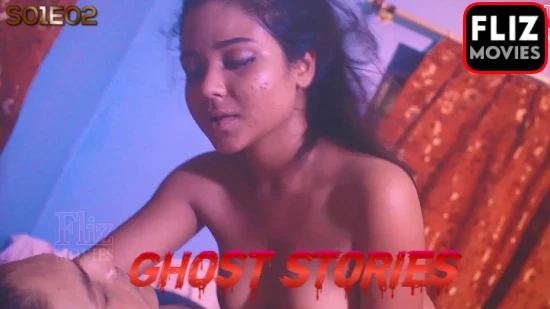 Ghost Stories S01E02 – 2020 – Hindi Hot Web Series – NueFliks