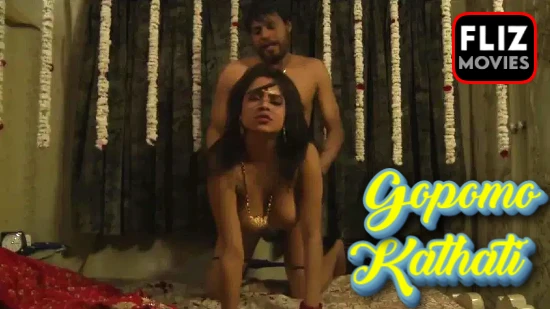 Gopomo Kathati – 2020 – Bangla Hot Short Film – NueFliks