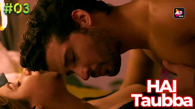 Hai Taubba – S02E03 – 2021 – Hindi Hot Web Series