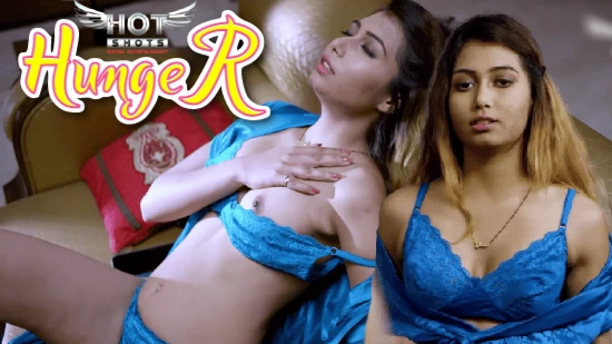 Hunger – 2021 – Hindi Hot Short Film – Hotshots
