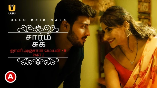 Charmsukh – Jane Anjane Mein S05 P02 – 2022 – Tamil Hot Web Series – UllU