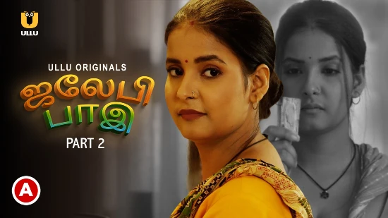 Jalebi Bai P02 – 2022 – Tamil Hot Web Series – UllU