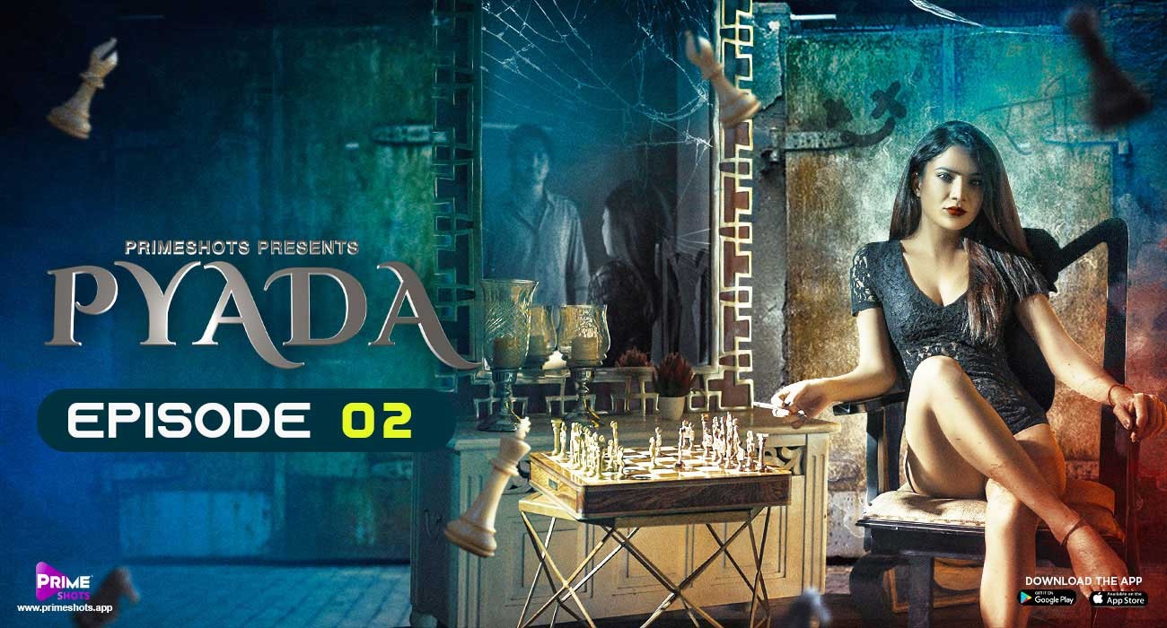 Pyada S01E02 – 2022 – UNCUT Hindi Hot Web Series – PrimeShots
