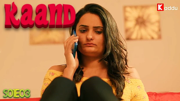 Kaand – S01E03 – 2023 – Hindi Hot Web Series – KadduApp