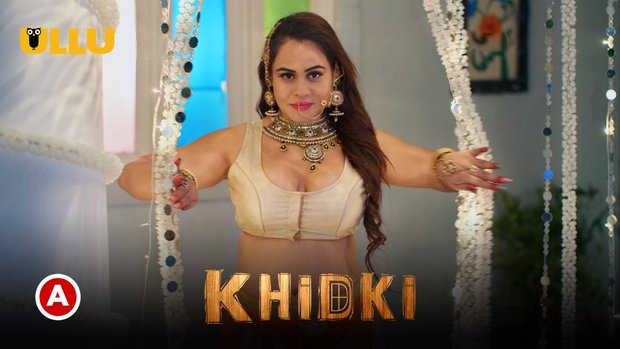 Khidki – P02 – 2023 – Hindi Hot Web Series – UllU