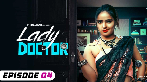 Lady Doctor – S01E04 – 2023 – Hindi Hot Web Series – PrimeShots