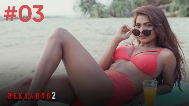 Bekaaboo – S02E03 – 2021 – Hindi Hot Web Series