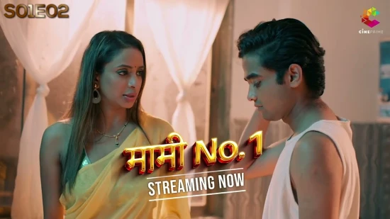 Mami No – 1 E02 – 2022 – Hindi Hot Web Series – CinePrime