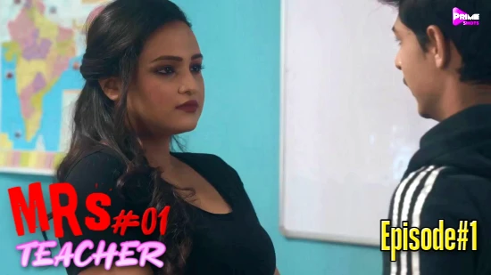 Mrs Teacher S01E01 – 2022 – Hindi Hot Web Series – PrimeShots