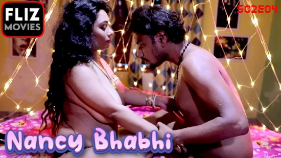 Nancy Bhabhi S02E04 – 2020 – Hindi Hot Web Series – NueFliks