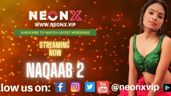 Naqaab P02 Naqaab P02 P02 – 2022 – UNCUT Hindi Short Film – Neonx