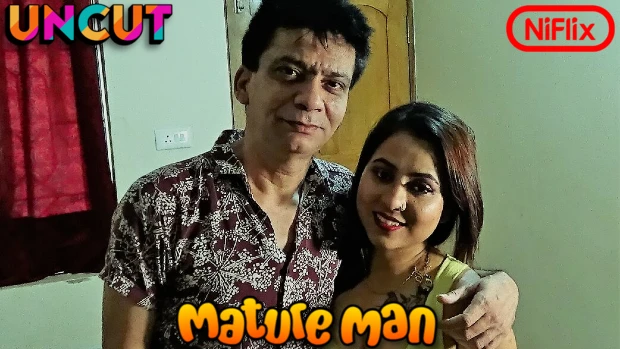 Mature Man – 2023 – UNCUT Hindi Short Film – NiFlix
