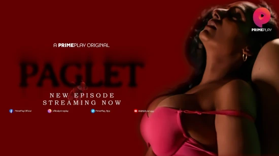 Paglet S01E04 – 2022 – Hindi Hot Web Series – PrimePlay