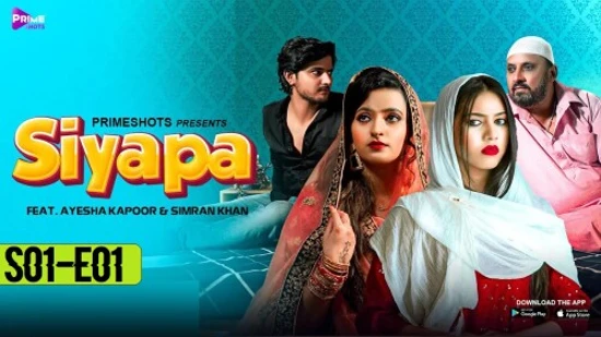 Siyapa E01 – 2021 – Hindi Hot Web Series – PrimeShots