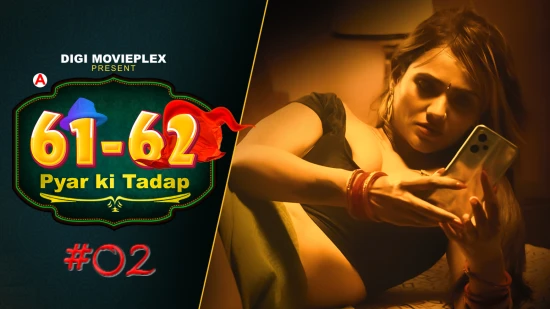 Pyar Ki Tadap S01E02 – 2022 – Hindi Hot Web Series – DigiMoviePlex