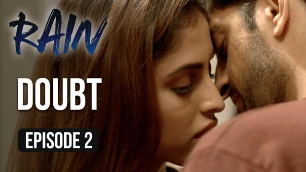 Rain – S01E02 – 2017 – Hindi Hot Web Series