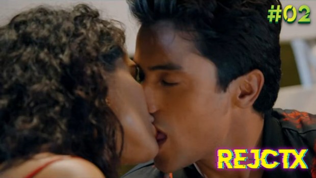 RejctX – S01E02 – 2021 -Hindi Hot Web Series