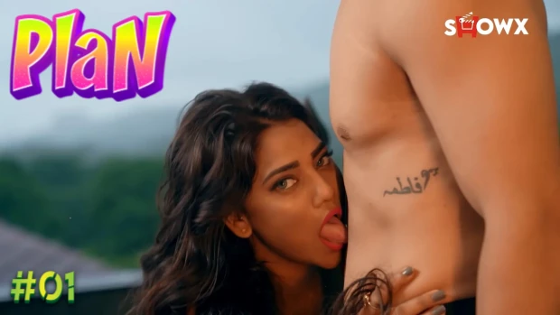 Plan – S01E01 – 2023 – Hindi Hot Web Series – ShowX