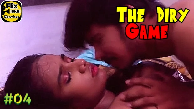The Diry Game – E04 – 2022 – Hindi Hot Web Series – FlixSKSMovies