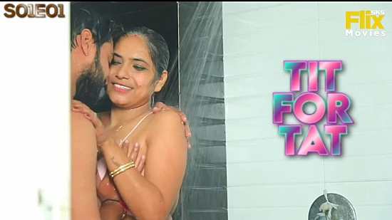 Tit For Tat S01E01 – 2021 – Hindi Hot Web Series – FlixSKSMovies