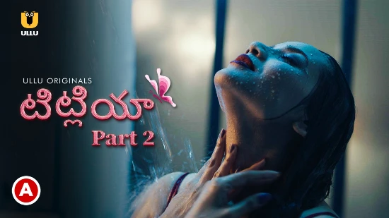 Titliyaan P02 – 2022 – Telugu Hot Web Series – UllU
