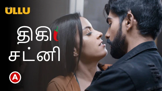 Teekhi Chutney P01 – 2022 – Tamil Hot Web Serie – UllU