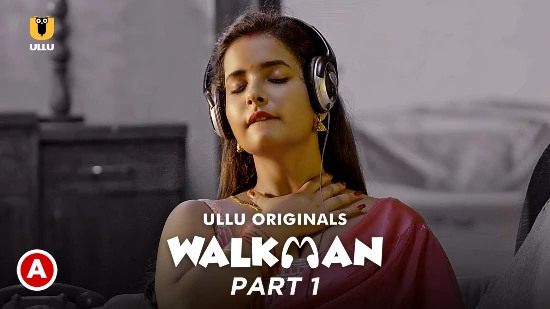 Walkman P01 – 2022 – Hindi Hot Web Serie – UllU