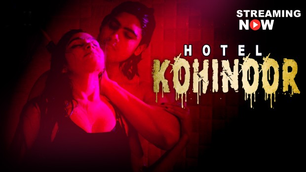 Hotel Kohinoor – 2022 – Hindi Hot Short Film – RabbitMovies