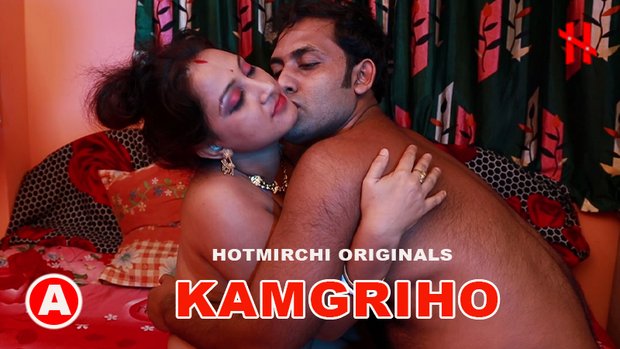 Kamgriho – S01E02 – 2023 – Bengali Hot Web Series – HotMirchi