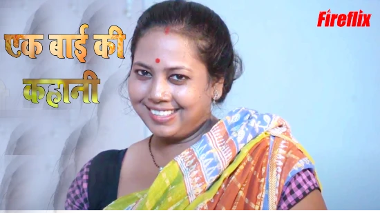 Yek Bai Ki Kahani – 2022 – Hindi Short Film – FireFlix