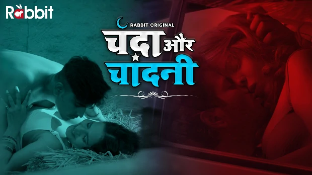 Chanda Aur Chandini – S01E04 – 2022 – Hindi Hot Web Series – RabbitMovies