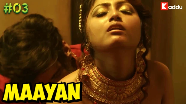 Maayan – S01E03 – 2023 – Hindi Hot Web Series – KadduApp