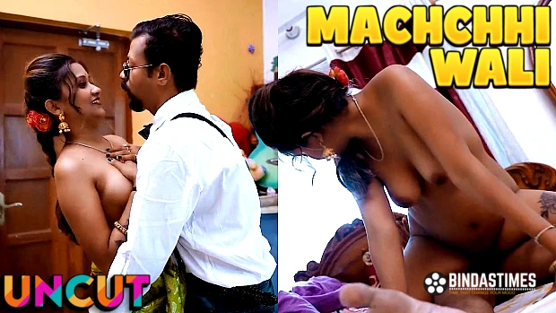 Machchhiwali – 2023 – UNCUT Hindi Short Film – BindasTime