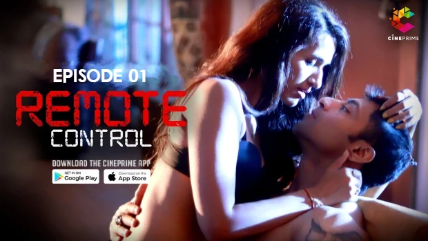 Remote Control – S01E01 – 2023 – Hindi Hot Web Series – CinePrime