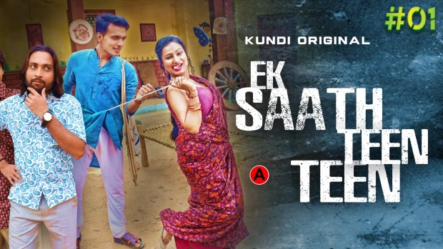 Ek Sath Teen Teen – S01E01 – 2023- Hindi Hot Web Series – KundiApp