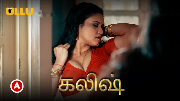 Khalish – P01 – 2023 – Tamil Hot Web Series – UllU