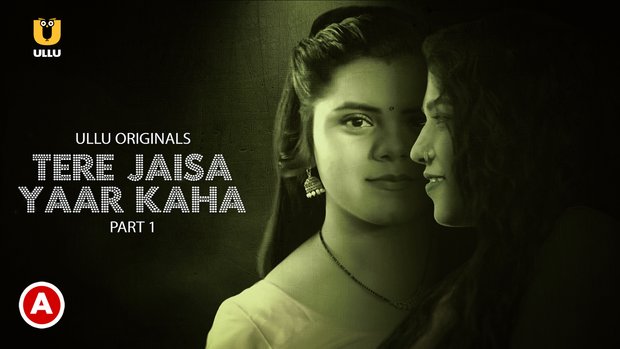 Tere Jaisa Yaar Kaha – P01 – 2023 – Hindi Hot Web Series – UllU
