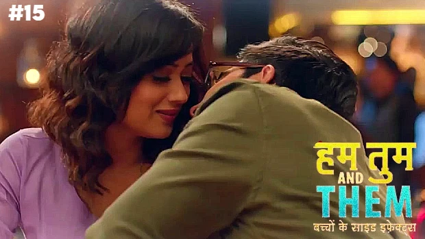 Hum Tum & Them – S01E15 – 2020 – Hindi Hot Web Series
