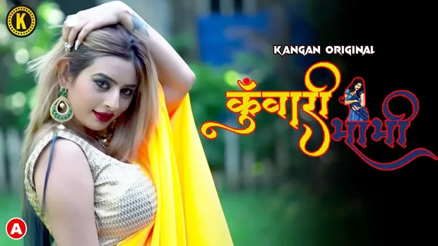 Kuwari Bhabhi – S01E01 – 2023 – Hindi Hot Web Series – Kangan